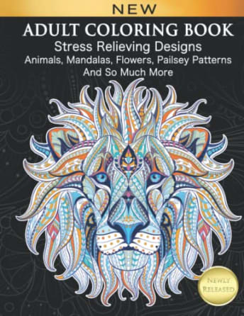 Anxiety Coloring Book: Amazing Stress Relieving Coloring Pages for Teens, Women and Adults [Book]