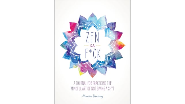 Zen as F*ck