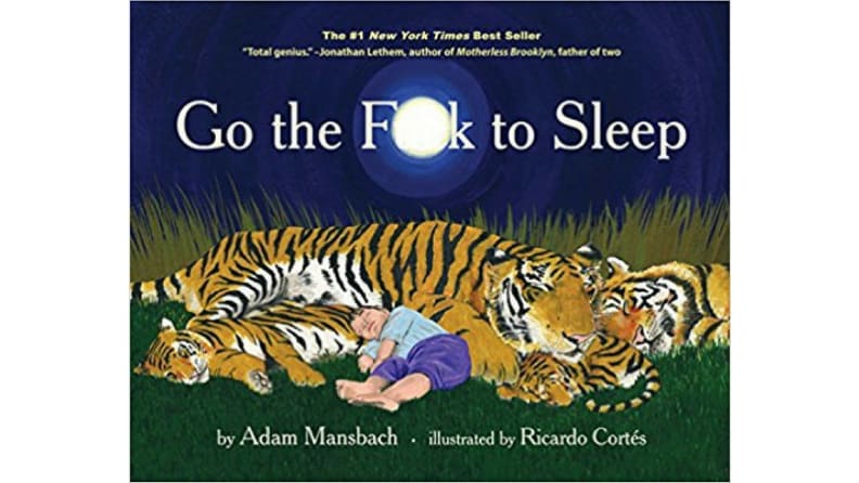 Go The F To Sleep