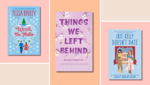 A collage with the book covers of "Wreck the Halls" by Tessa Bailey, "Things We Left Behind" by Lucy Score, and "Iris Kelly Doesn't Date" by Ashley Herring Blake.