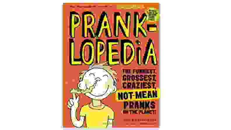 The cover of Prankopedia, an encyclopedia of kid-friendly pranks