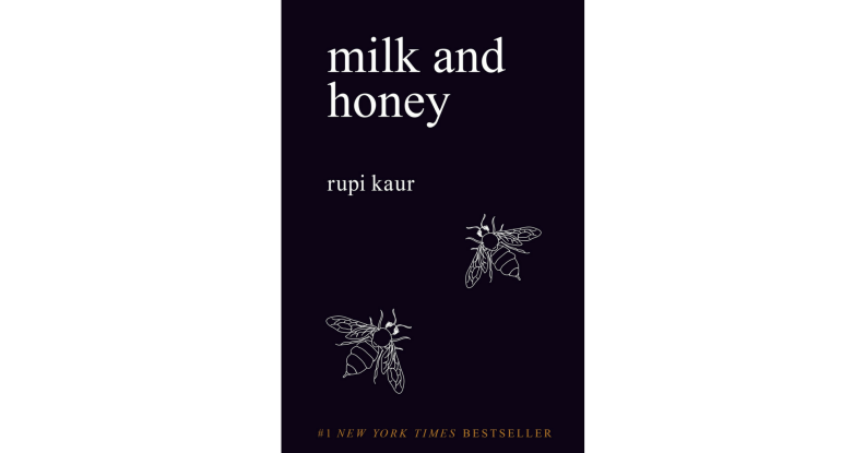 Milk and Honey by Rupi Kaur