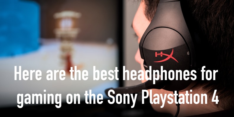 Best Headphones for PS4