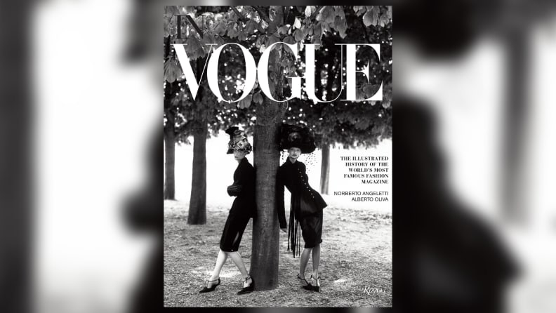 In Vogue: An Illustrated History of the World's Most Famous Fashion Magazine