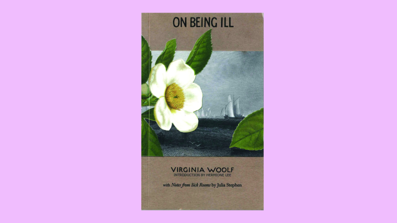 Cover of On Being Ill in front of a background.