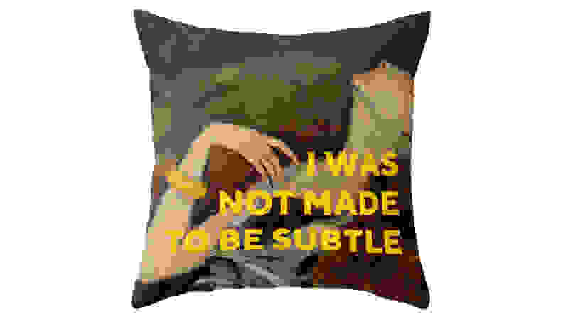 Pillowcase with a painted woman and the saying 