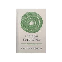 Product image of Braiding Sweetgrass: Indigenous Wisdom, Scientific Knowledge and the Teachings of Plants
