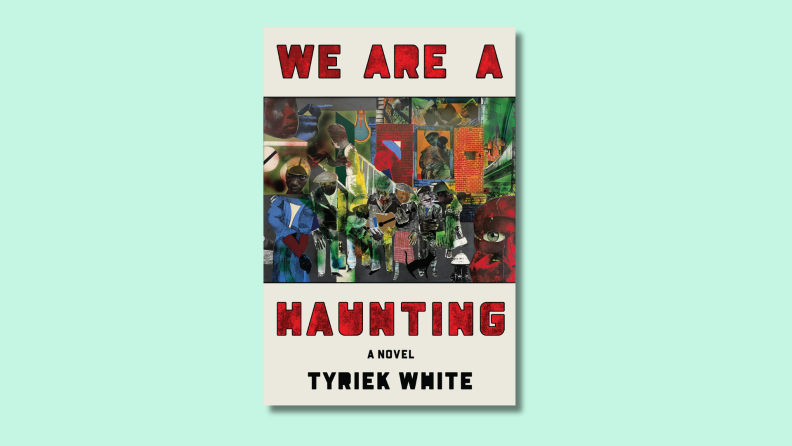 The cover of We Are A Haunting against a teal background.