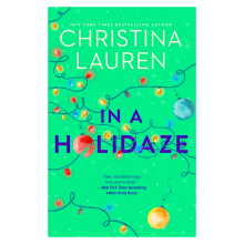 Product image of  ‘In a Holidaze’ by Christina Lauren