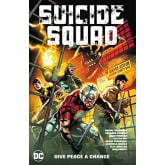Product image of Suicide Squad, Vol. 1: Give Peace a Chance (2021) 