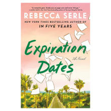 Product image of Expiration Dates by Rebecca Serle