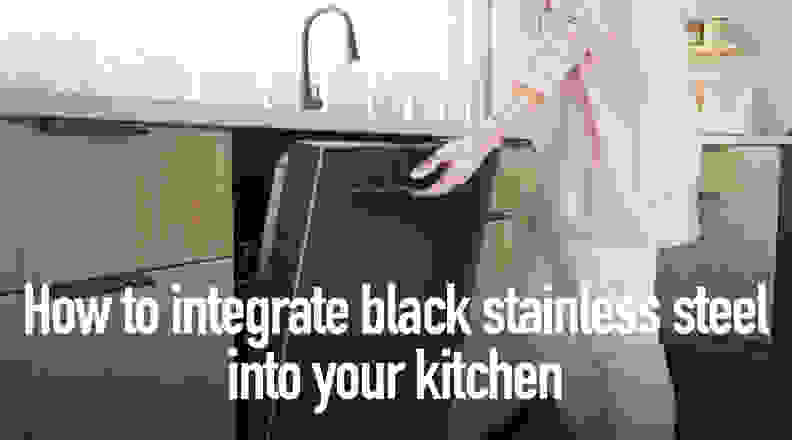 How to integrate black stainless steel into your kitchen