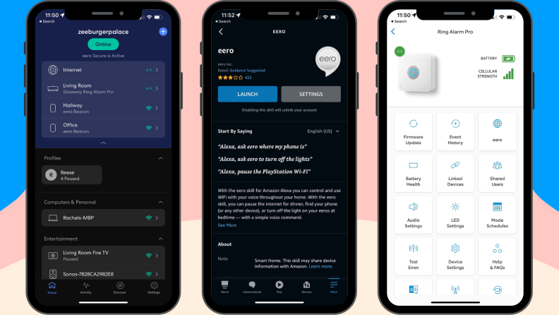 The Ring app, Eero app, and Amazon Alexa app.