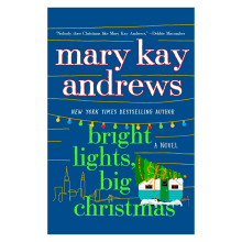 Product image of ‘Bright Lights, Big Christmas’ by Mary Kay Andrews