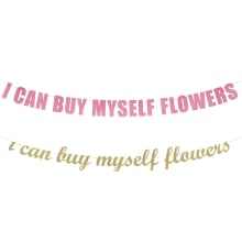 Product image of  I Can Buy Myself Flowers Banner 