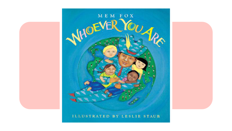 The cover of Whoever You Are showing an adult hugging children of all different races.