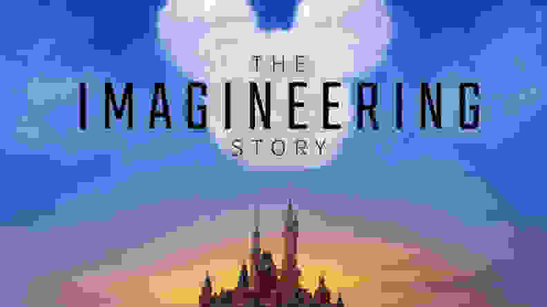 The Imagineering Story title card