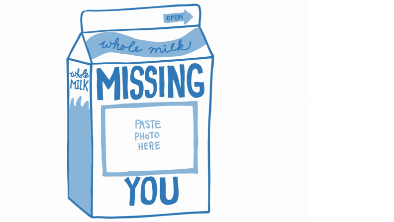 A greeting card design features a stylized milk carton. "Missing you," it reads. Then, in the center: "Paste photo here."