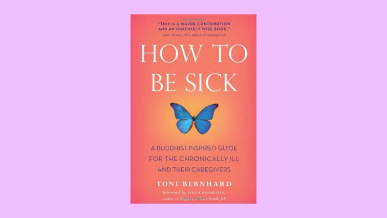 Cover of How To Be Sick in front of a background.