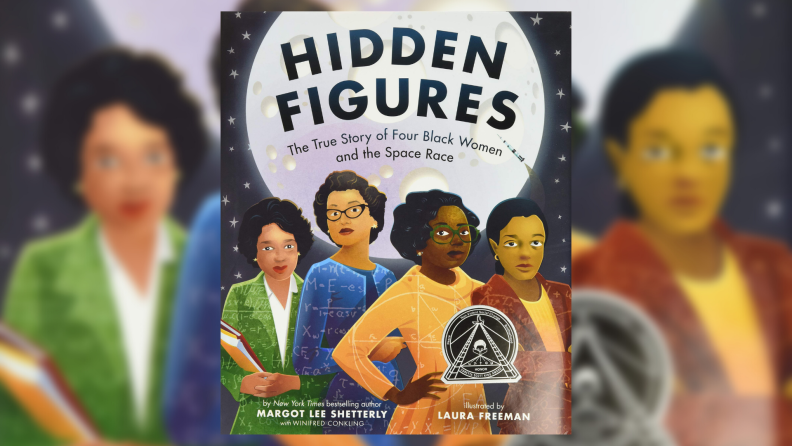 The cover of Hidden Figures: The True Story of Four Black Women and the Space Race