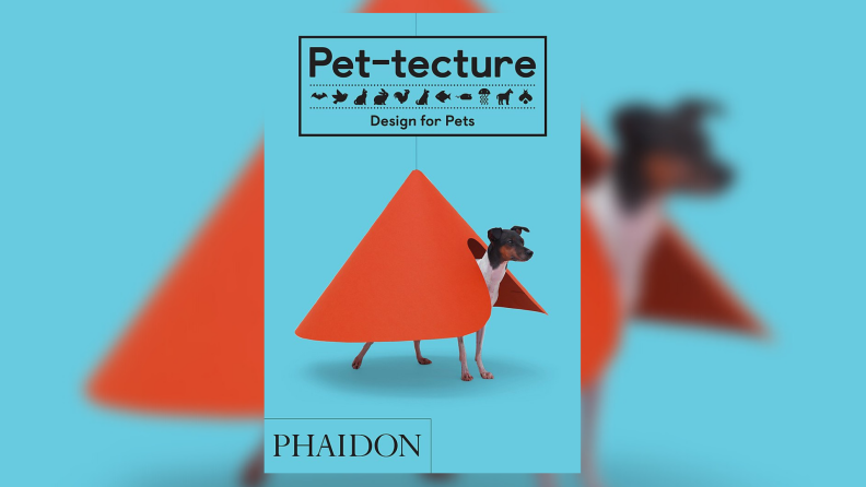 The cover artwork for "Pet-tecture: Design for Pets."