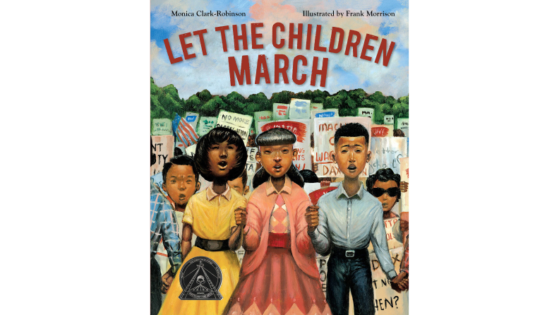 The cover of Let the Children March showing an illustration of Black children marching in Birmingham.