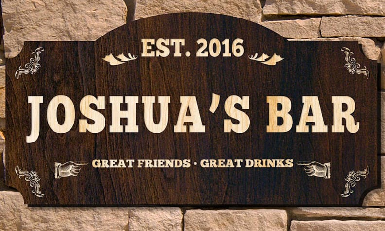 You can personalize signs, flasks, decanters, and more.