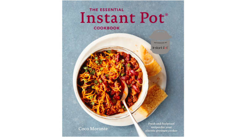 The Ultimate Instant Pot(R) Cookbook: Fresh and Foolproof Instant Pot/Electric  Pressure Cooker Recipes for Beginners and Advanced Users (Paperback)