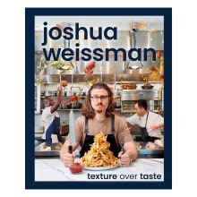Product image of Joshua Weissman: Texture Over Taste