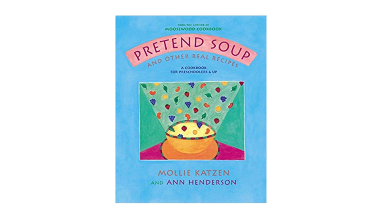 Cookbooks for kids Pretend Soup