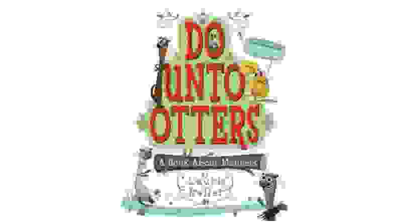 Cover of Do Unto Otters book